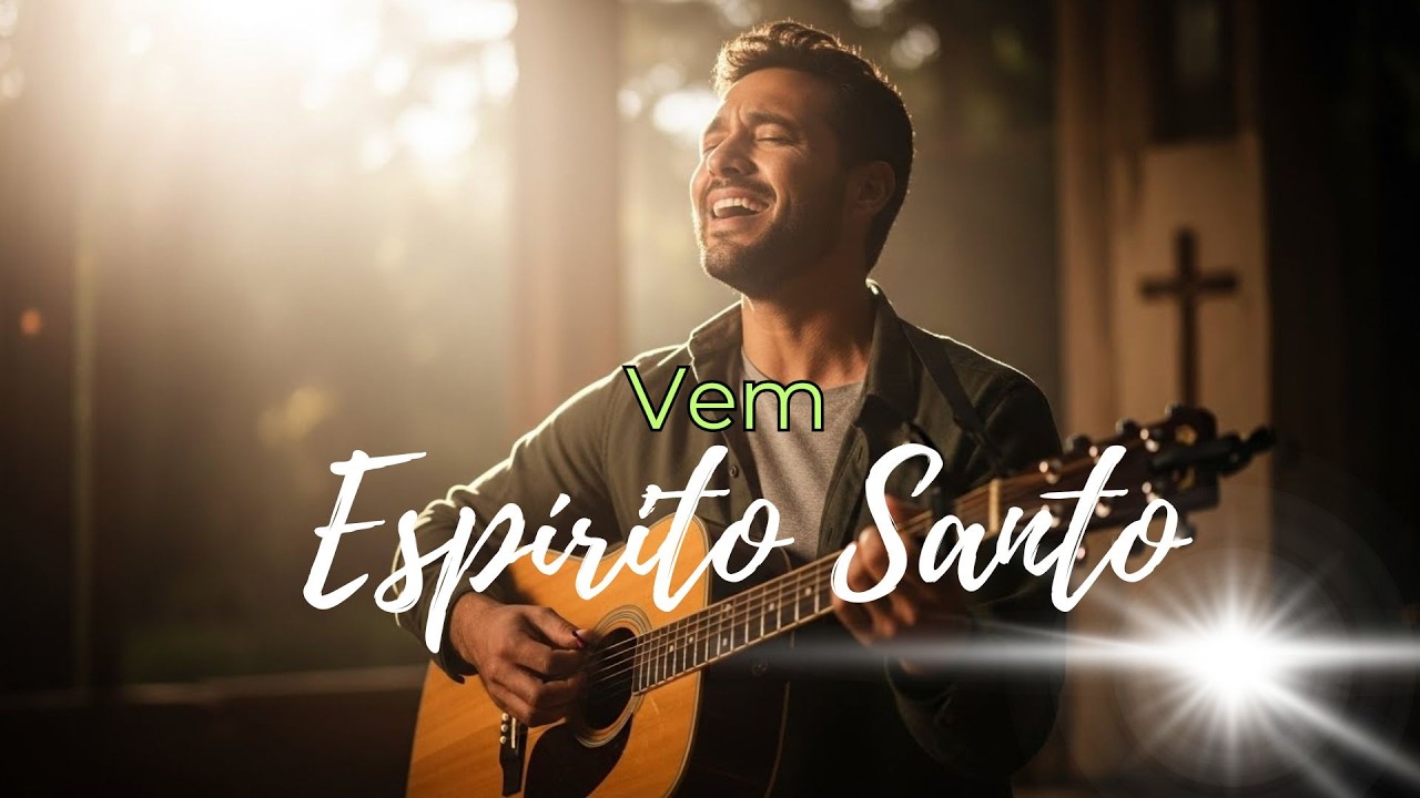 Vem Espírito Santo