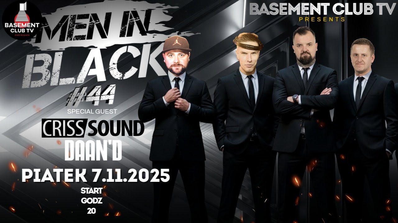 BASEMENT TV #44 MEN IN BLACK        CRISS SOUND        DAAN'D     MAXIMO   ZOBUL