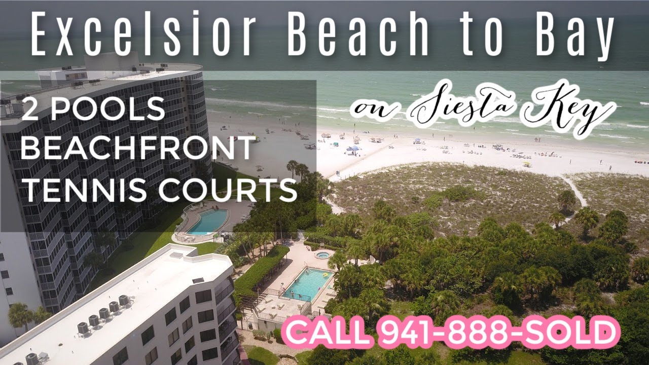 Excelsior Beach To Bay - a Siesta Key Condo community