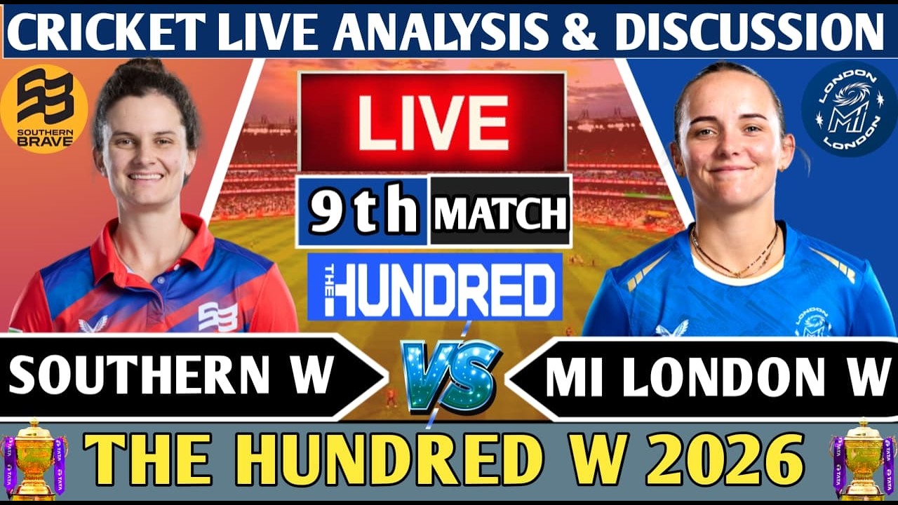 Mi London W vs Southern Brave 9th 100B Match ! Live 9th 100B Match Analysis Score & Discussion!