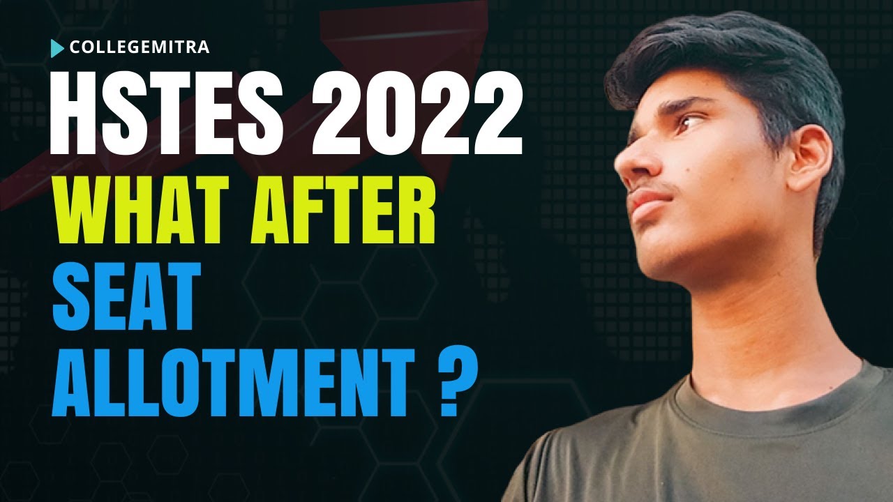 WHAT AFTER HSTES SEAT ALLOTMENT - REPORTING - FEE PAYMENT - DETAILED ⌛🔥