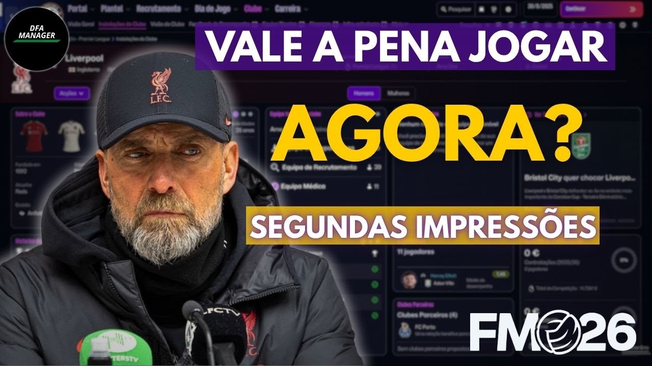 Football Manager 2026: SEGUNDAS IMPRESSÕES após 10 Horas de jogo VALE A PENA JOGAR? ARQUIBANCADA FM