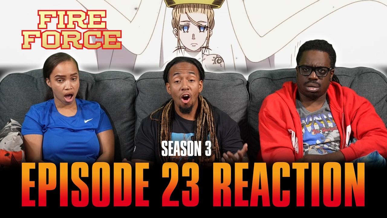 Are You Serious?! | Fire Force S3 Ep 23 Reaction