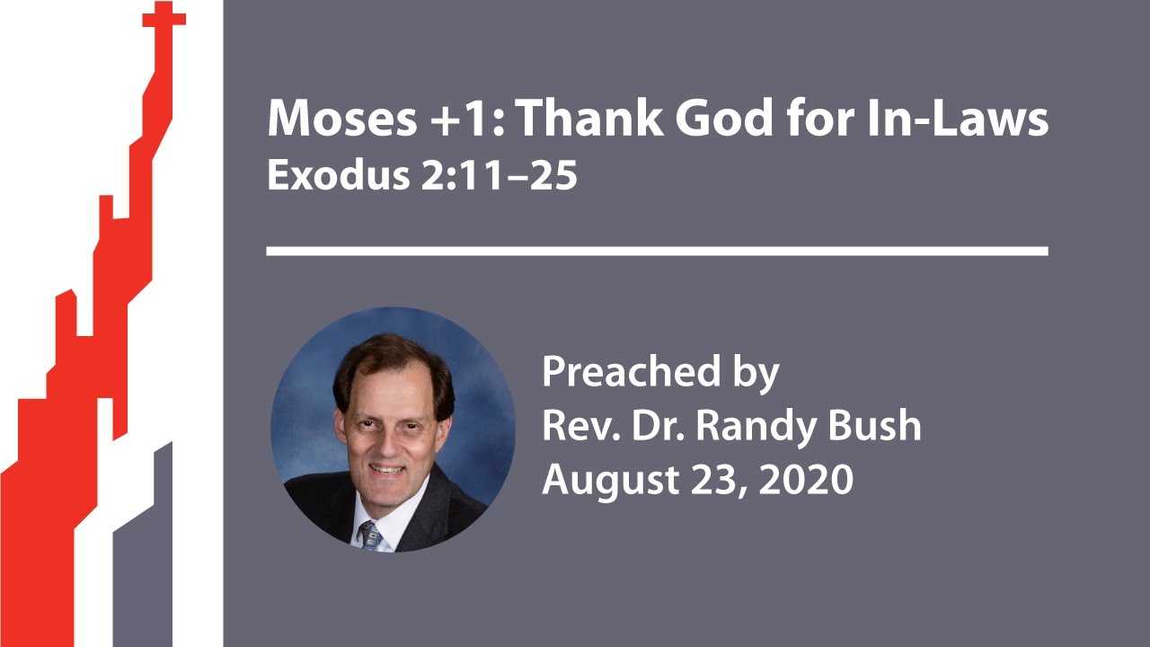 Moses + 1: Thank God for In-Laws