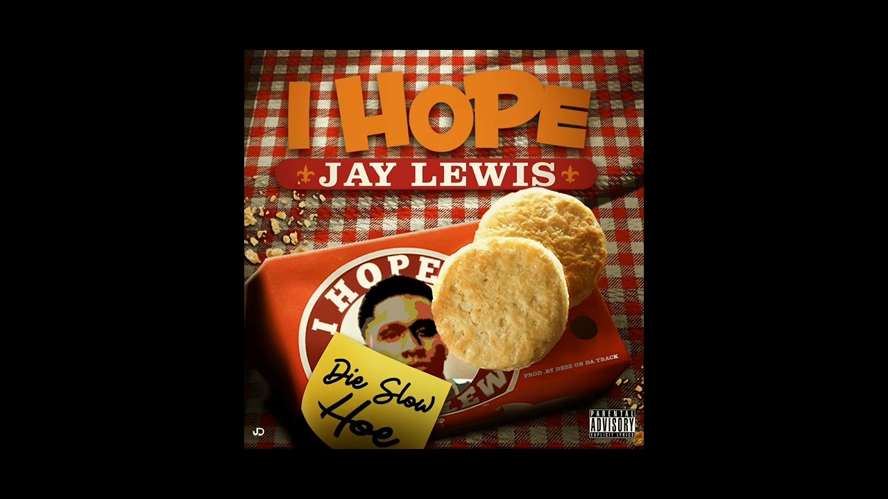 I hope by Jay Lewis