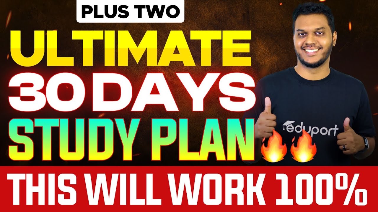 Plus Two | 30 Days Study Strategy to Score 95%+