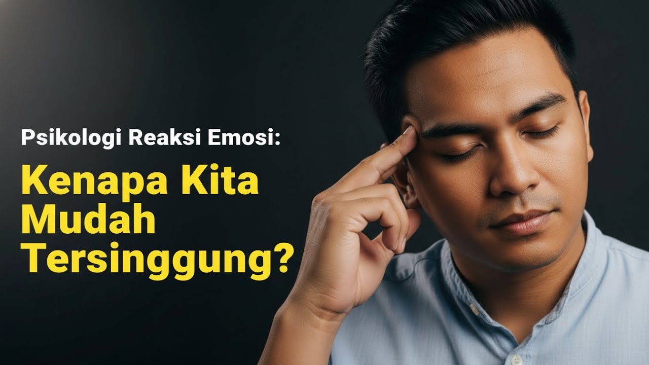 Psikologi Reaksi Emosi: Kenapa Kita Mudah Tersinggung & Baper Tanpa Alasan Jelas?
