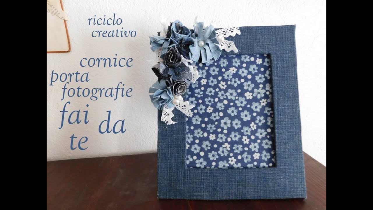 Riciclo creativo Fai da te un porta fotografie con del cartone e qualche avanzo di jeans