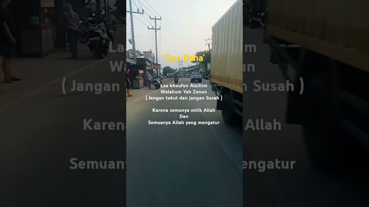 Jangan Khawatir dan jangan Susah #gusbaha #Viralgusbaha