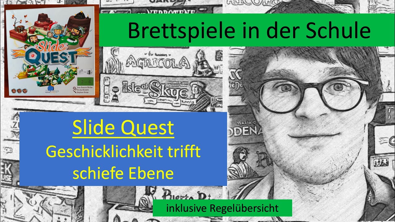 Slide quest - Brettspiele in der Schule