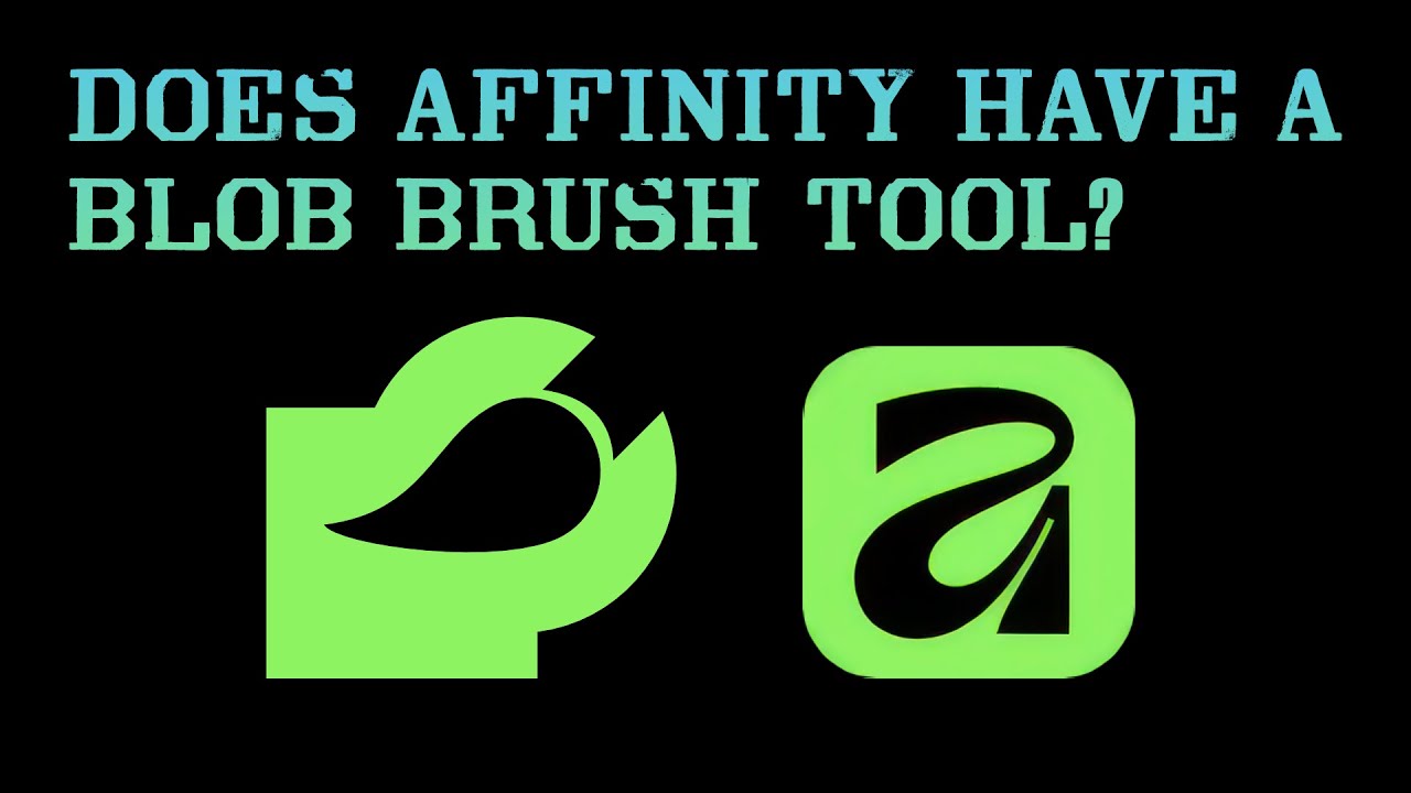 Is There a Blob Brush Tool in Affinity?