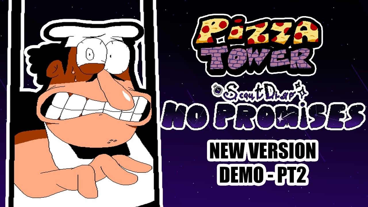 Pizza Tower - Scoutdigo: No Promises - New Version Demo Pt.2