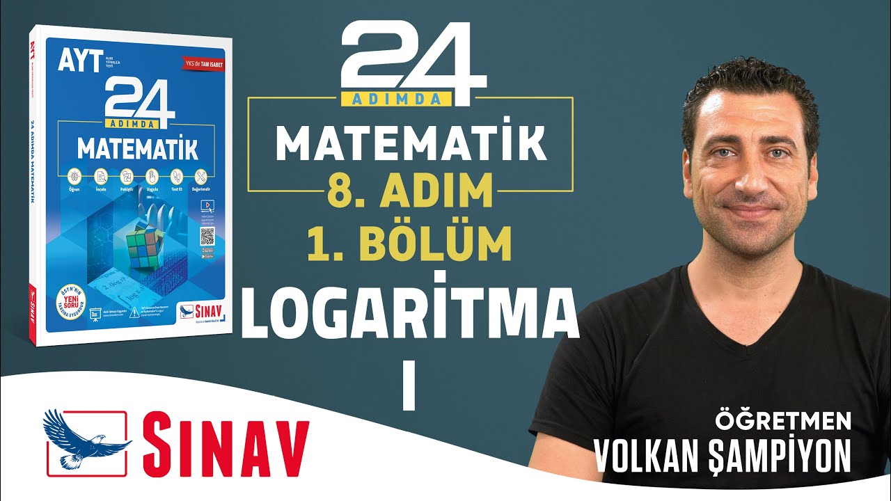 Logaritma-1 I AYT Matematik I 8. Adım I 1. Bölüm