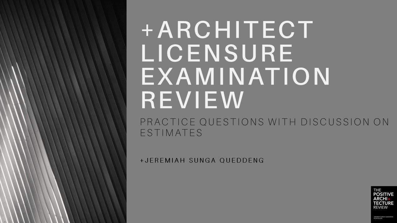 +ARCHITECTS LICENSURE EXAMINATION REVIEW PRACTICE QUESTIONS ON ESTIMATES