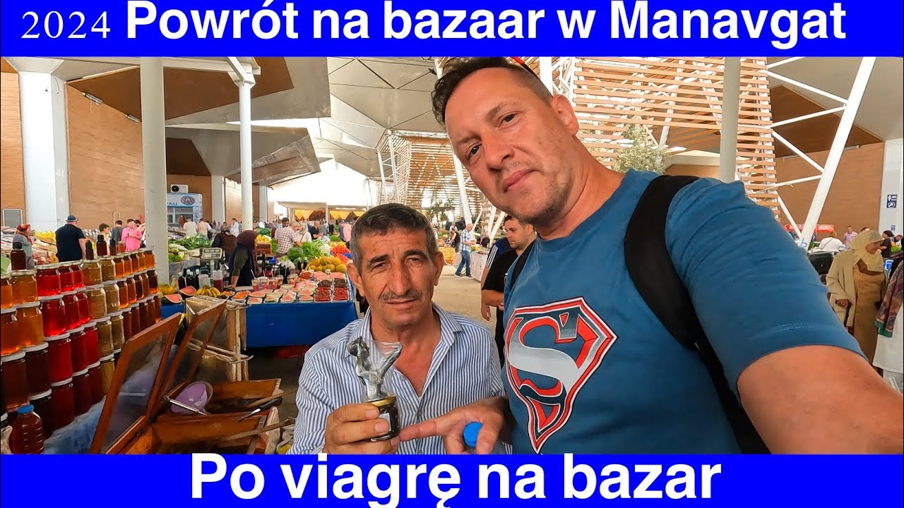 2024 Bazar w Manavgat - Co nowego na bazarze?