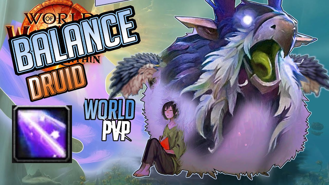 CAN Balance Druid 1 v X ? No... It Can Not | Balance Druid | 11.0 The War Within World PVP
