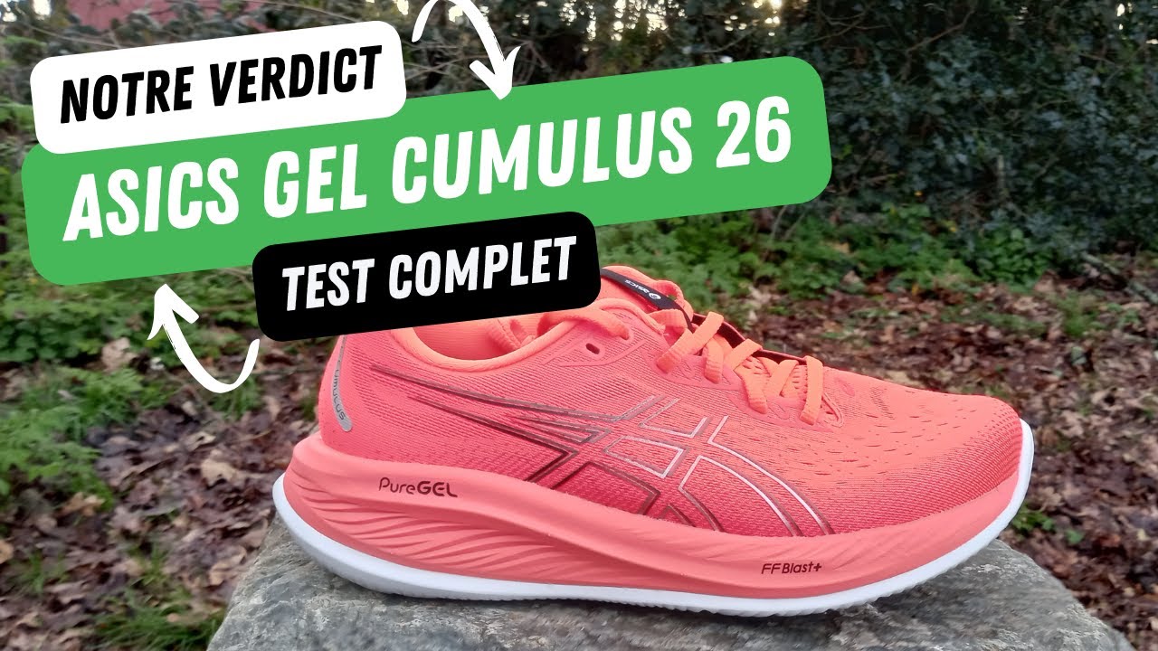 Asics Gel Cumulus 26 test complet et avis. Une bonne chaussure running pour l'entraînement ?