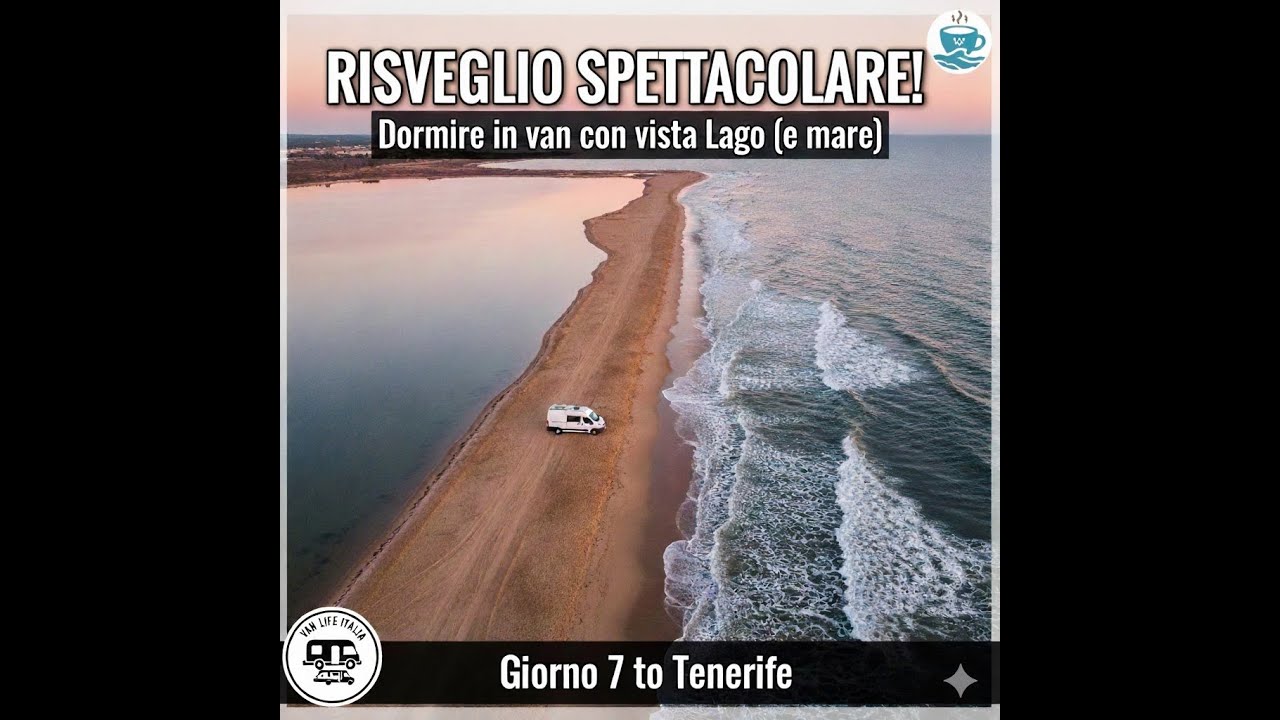 RISVEGLIO SPETTACOLARE! Dormire in van con vista Lago (e mare) 🌊