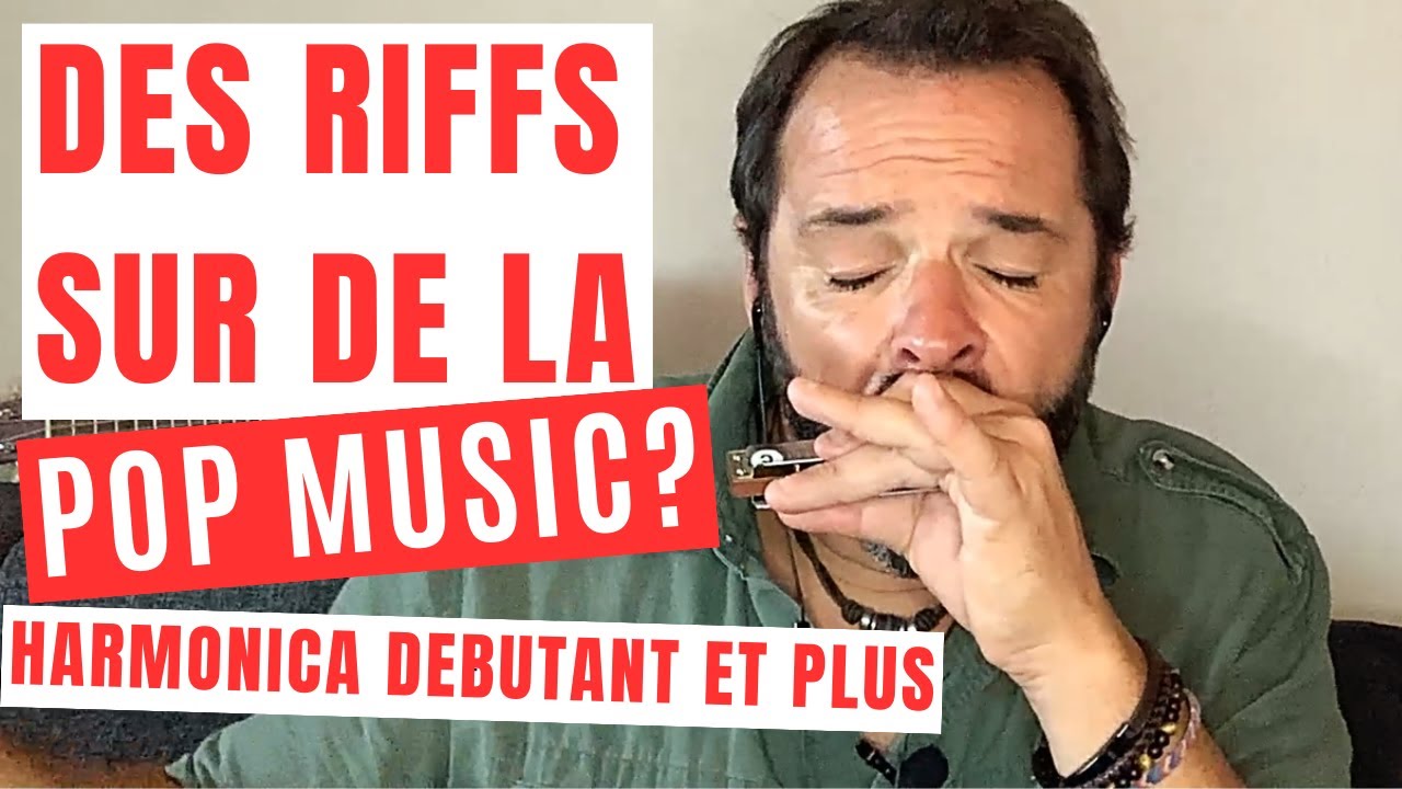 Des Riffs sur un Backing Track Pop ? Harmonica