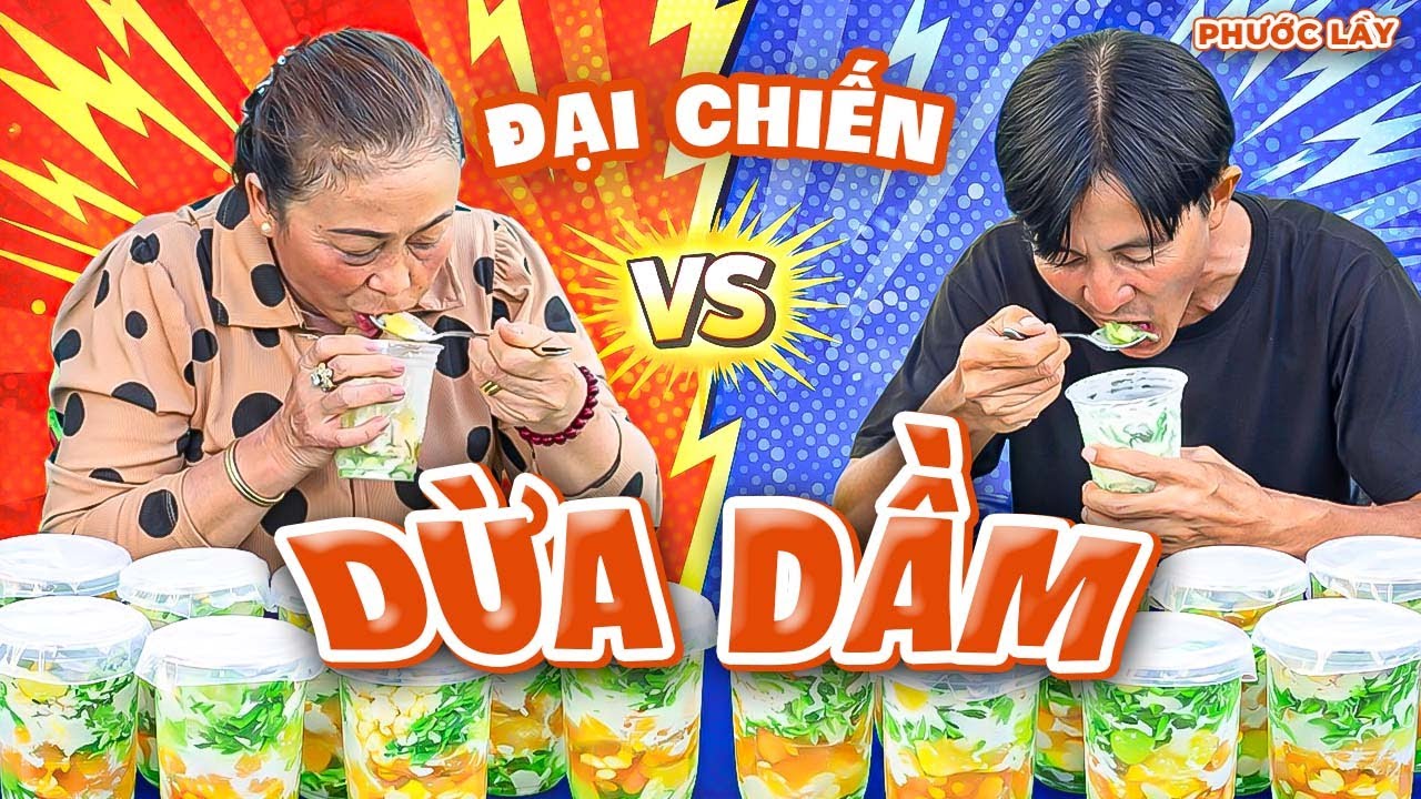 Thử Thách Ăn Chè Dừa Dầm Nhanh Nhất Lụm Thưởng Quá Đã | Phước Lầy