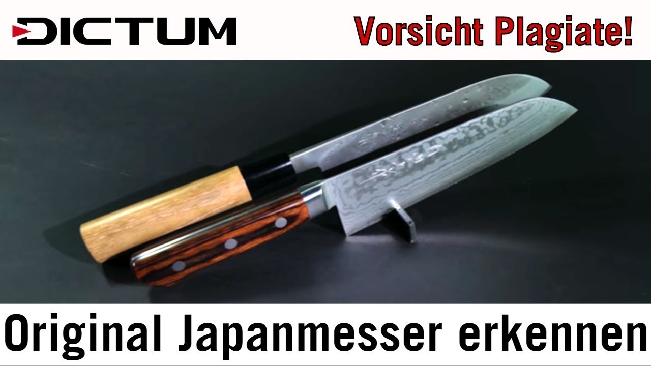 Original Japanmesser erkennen und von Plagiaten unterscheiden - DICTUM