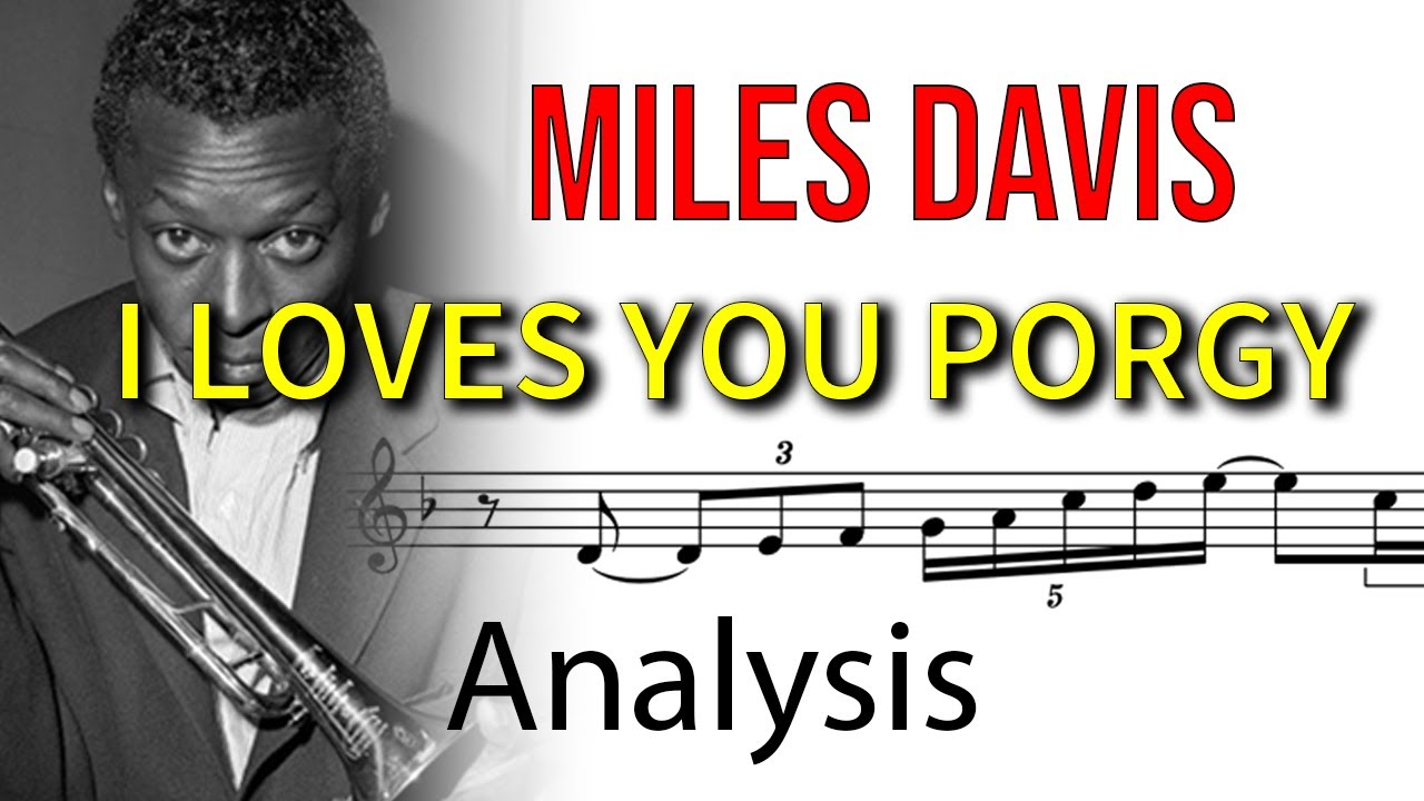 I Loves You Porgy (Transcription): Miles Davis & Gil Evans