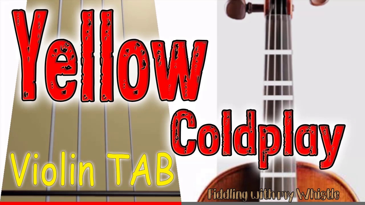 Yellow - Coldplay - Violin - Play Along Tab Tutorial