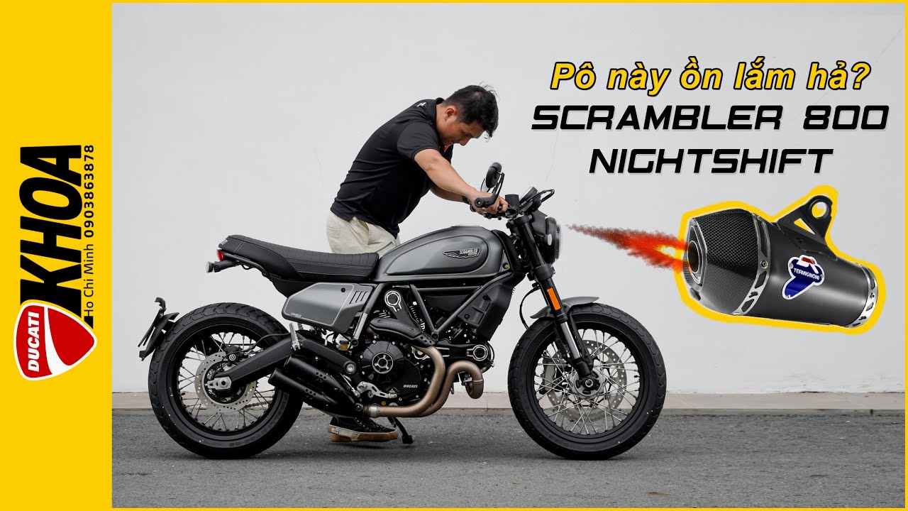 KHOA DUCATI HCM | Giới thiệu Scrambler 800 Nightshift độ pô Termignoni chính hãng Ducati Hồ Chí Minh