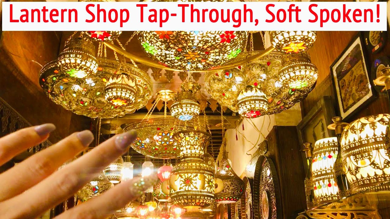 ASMR * Egyptian Lantern Store Tap-Through! * Fast Tapping & Scratching * Soft Spoken * ASMRVilla