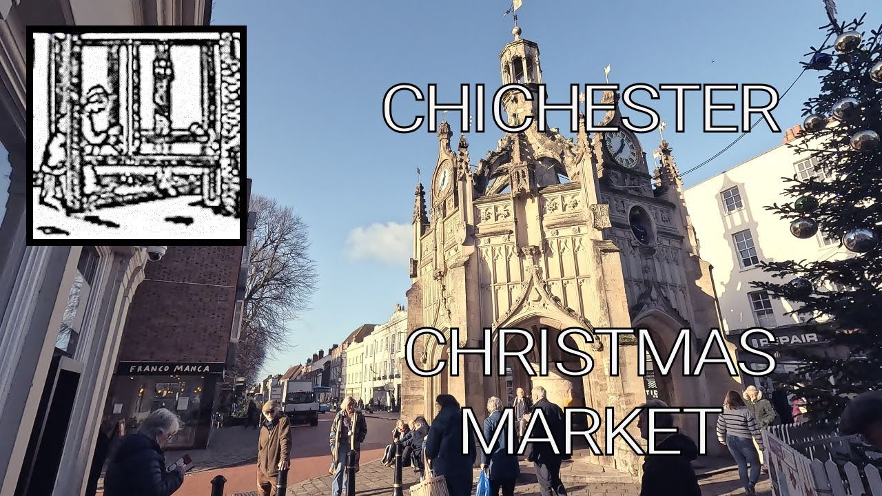 CHRISTMAS MARKET - CHICHESTER, UK #chichester #christmas #christmasmarket