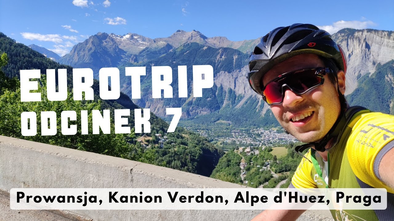 Ostatni odcinek z naszej podróży pełen atrakcji. Lawendy, kanion Verdon, Alpe d'Huez | Eurotrip #7
