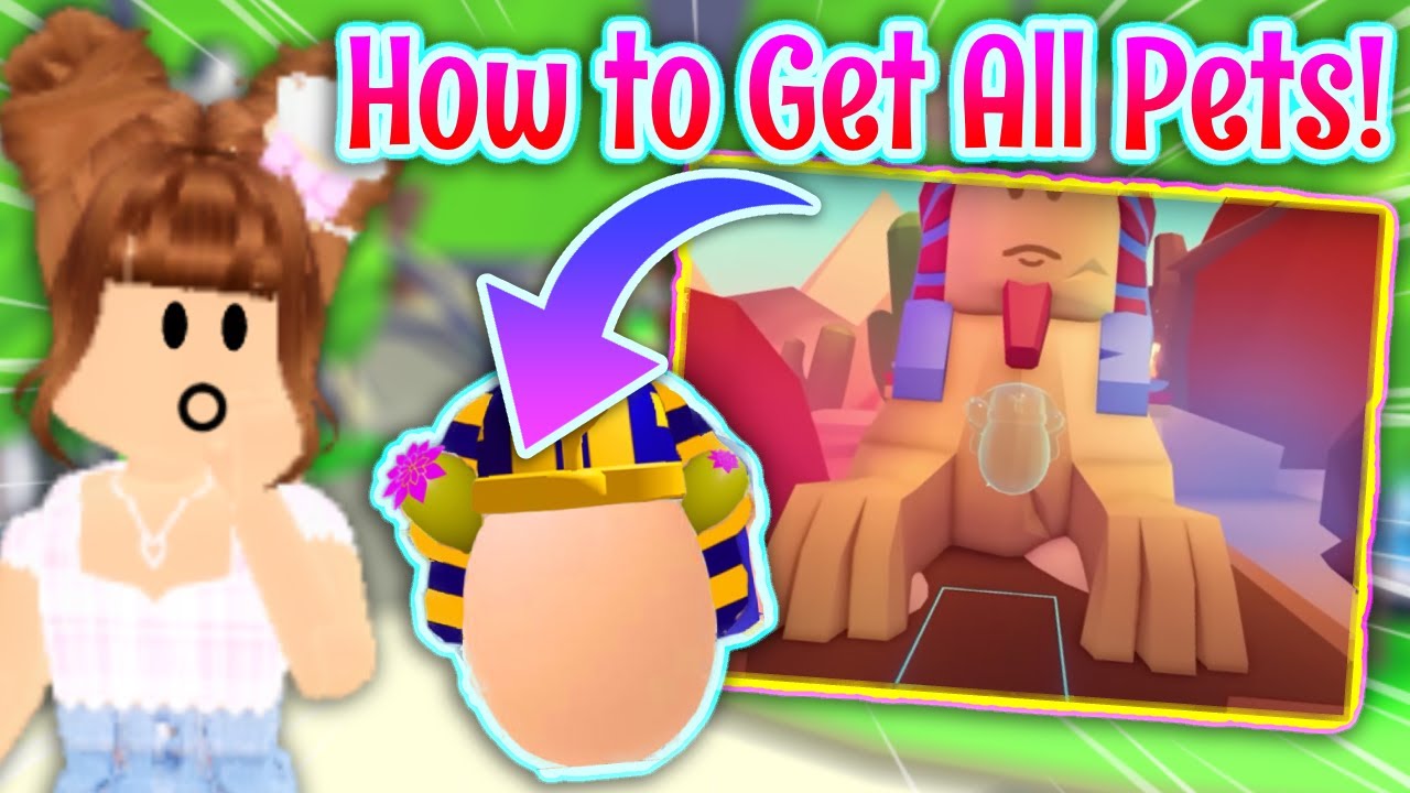 How to Get *ALL* the Sphinx pets & The Royal Desert Egg 🏜️ in Adopt Me Desert Sphinx update 2024!