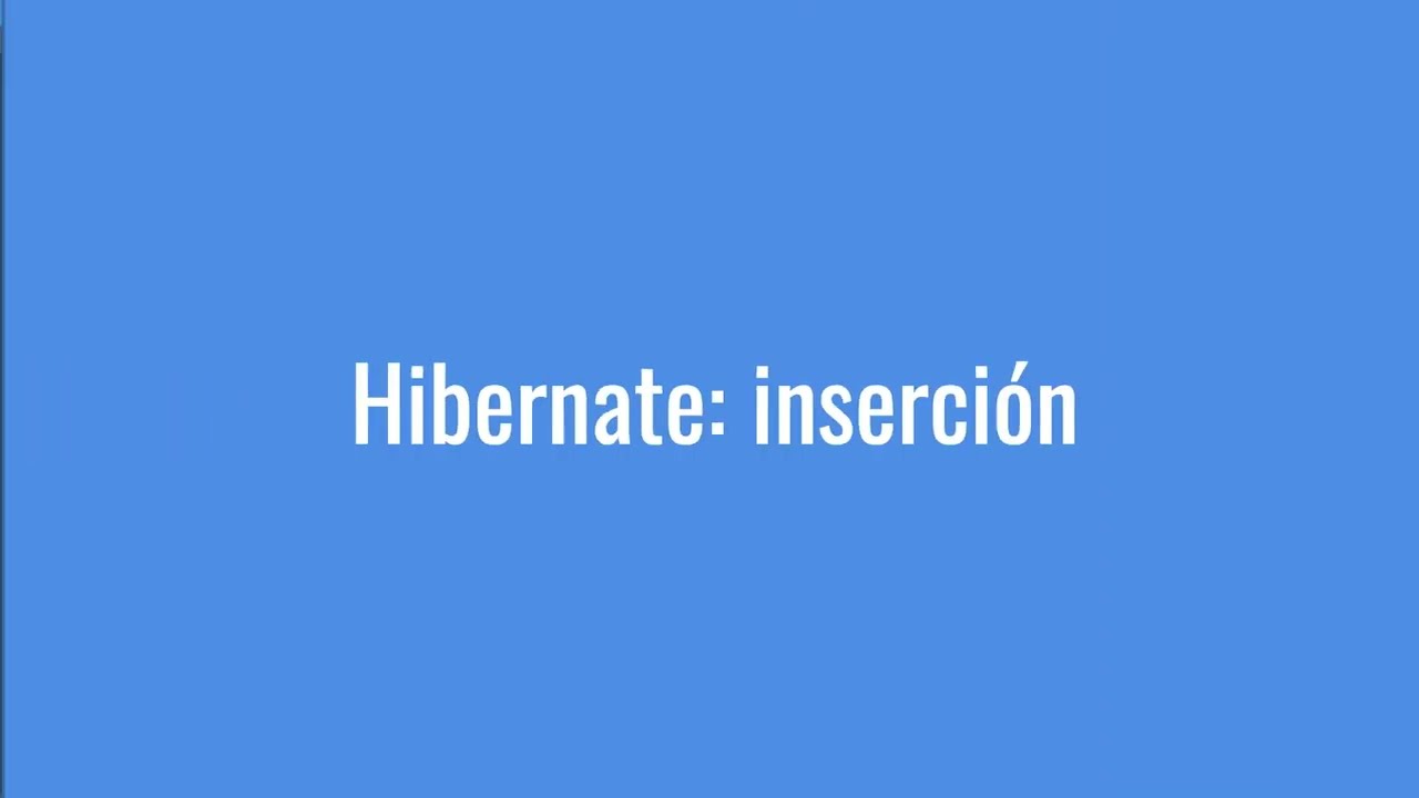 Hibernate inserción