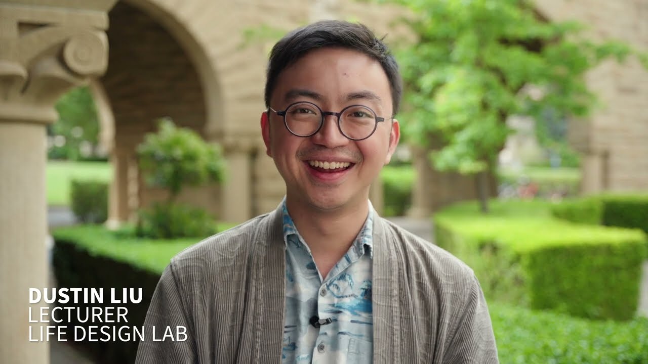 Unlocking Success: Dustin Liu on Life Design Lab Resources for Stanford Grad Students