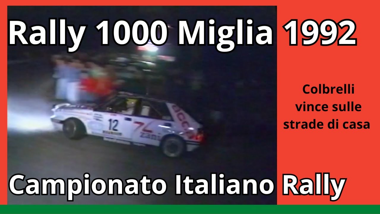 Rally 1000 Miglia 1992 COLBRELLI-BERARDI senza rivali