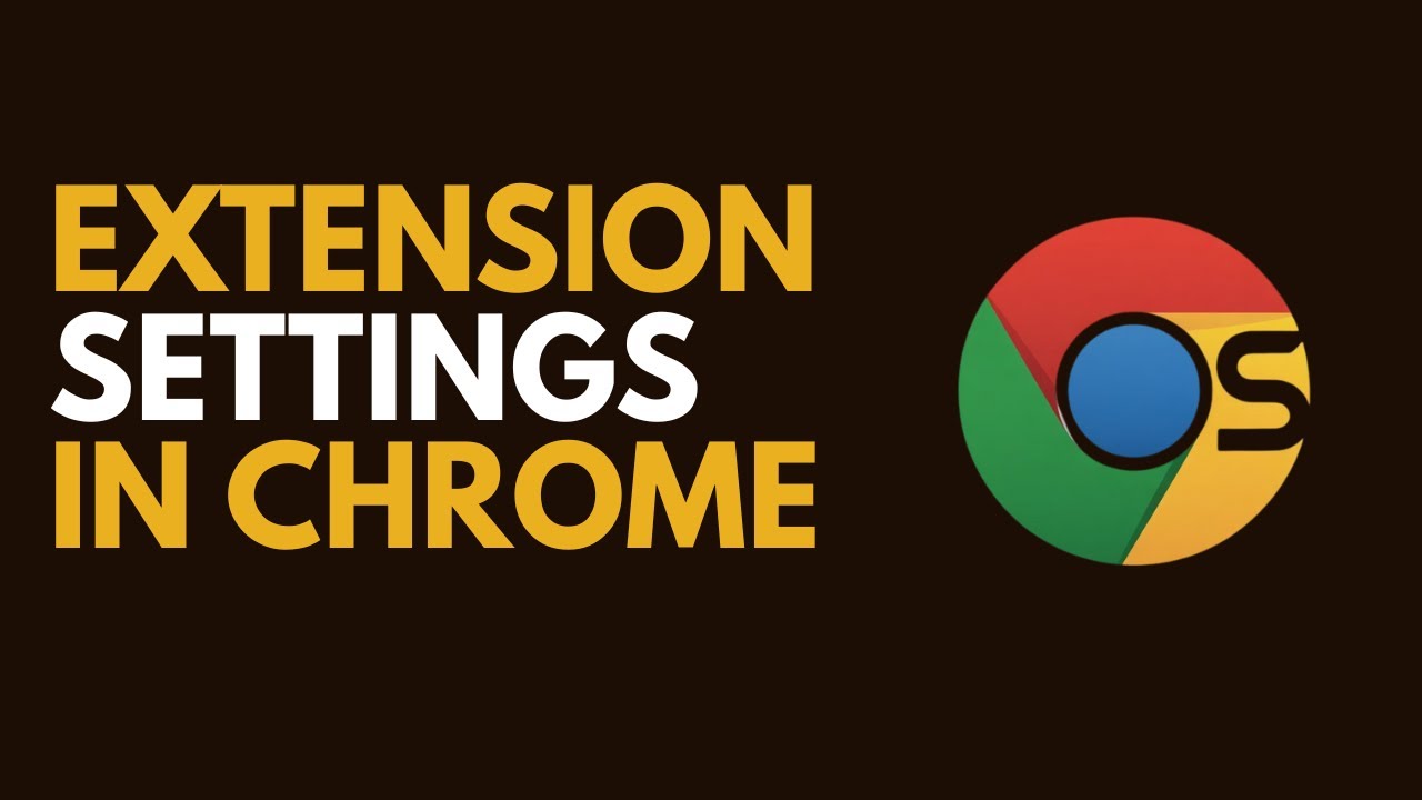 Open & Manage Chrome Extension Settings | Step-by-Step Guide