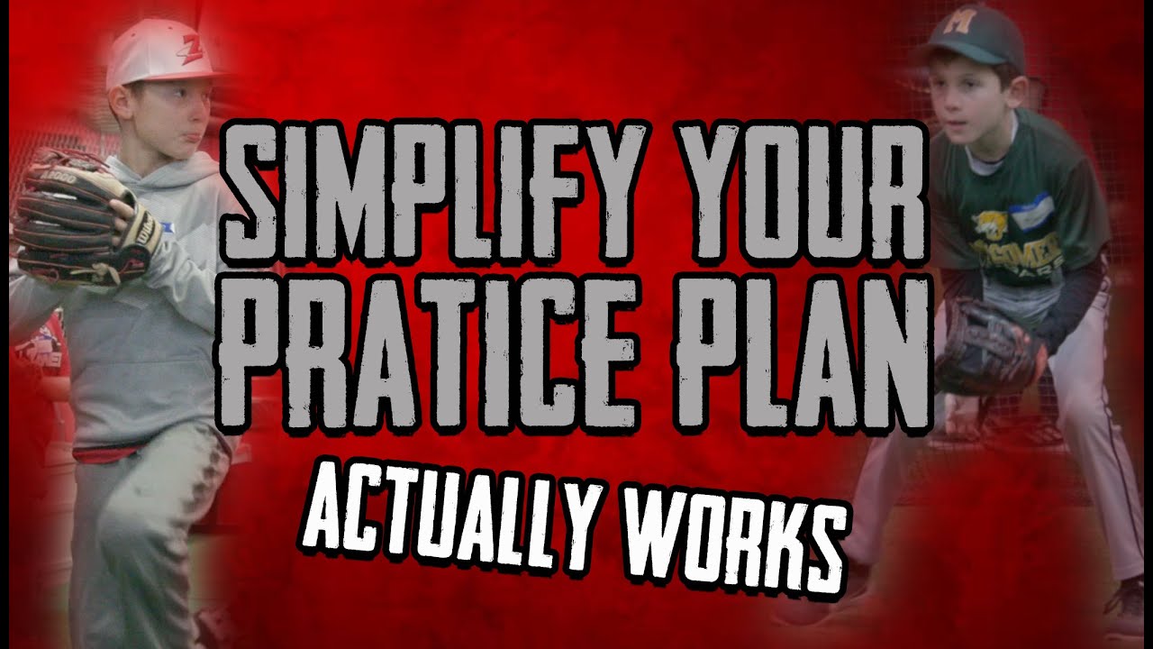 Simplify your youth baseball practice plan and be prepared for your next practice. | Coaching tips