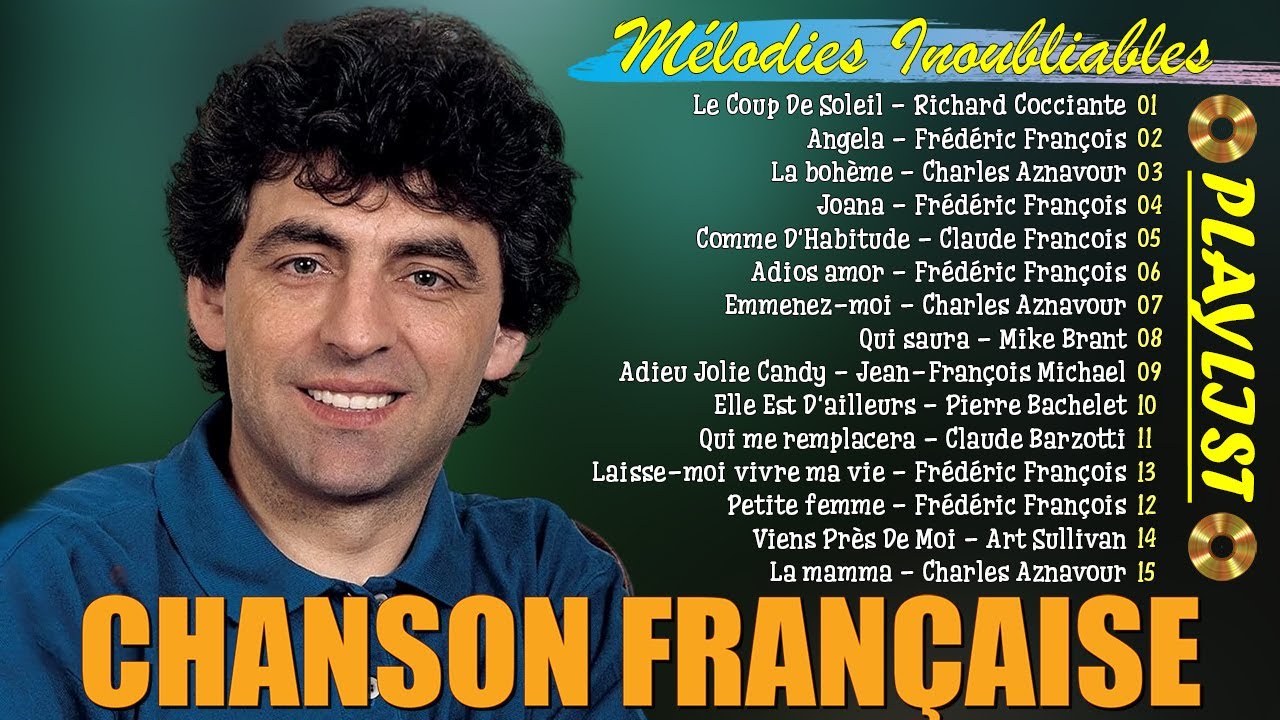Chansons Françaises Inoubliables🎶Claude Barzotti, Richard Cocciante, Charles Aznavour, Mike Brant