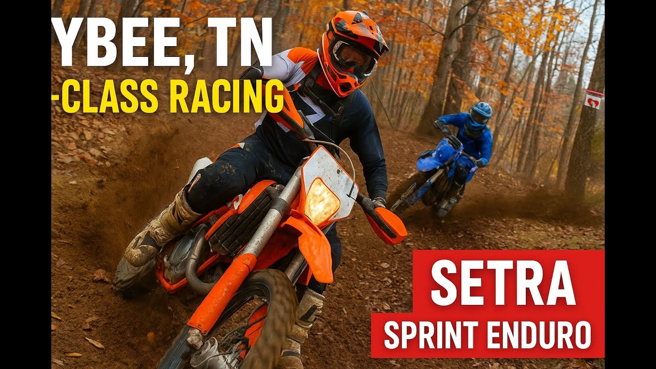 🏁 Open A Class Racing at Bybee, TN | SETRA Volunteer Sprint Enduro &ndash; Perfect Trails & Epic Battles