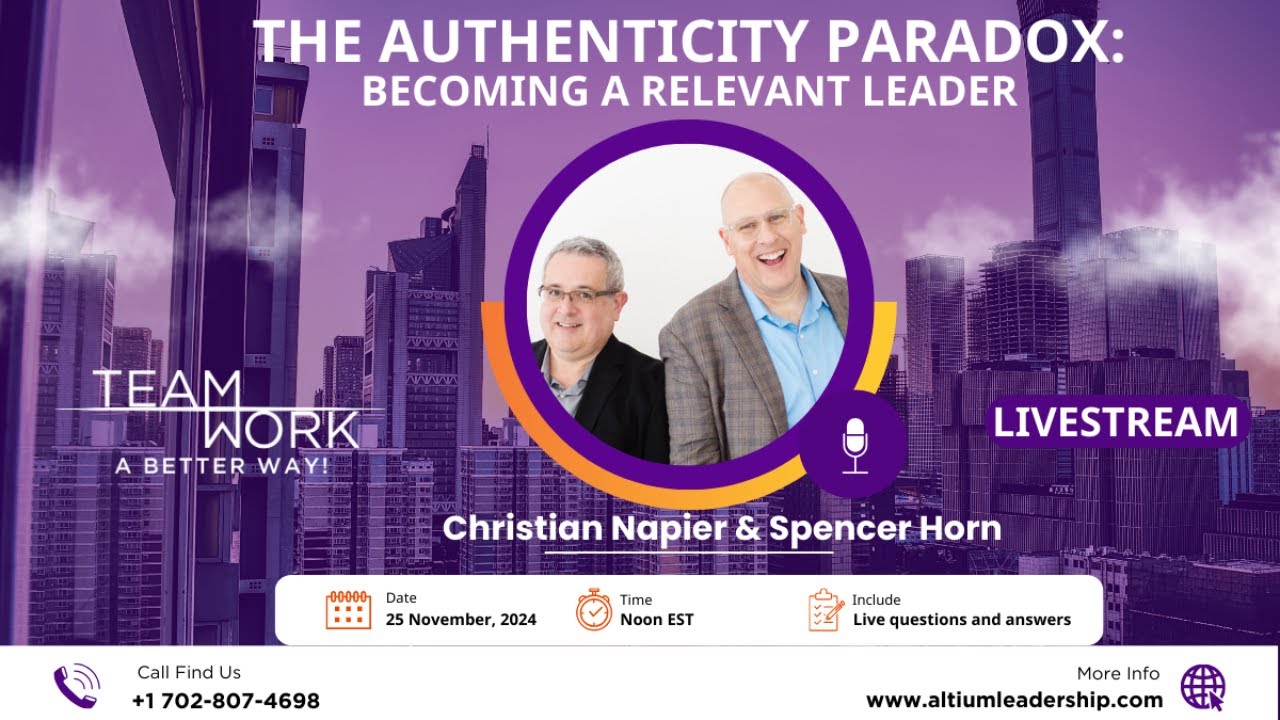 The Authenticity Paradox: Becoming a Relevant Leader Part 1
