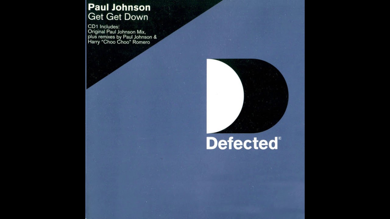 Paul Johnson - Get Get Down