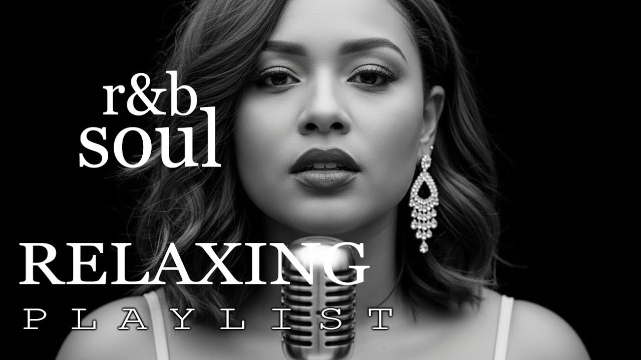 【R&B Soul】Late Night R&B Soul Playlist – Perfect Background Music for Sleep & Focus