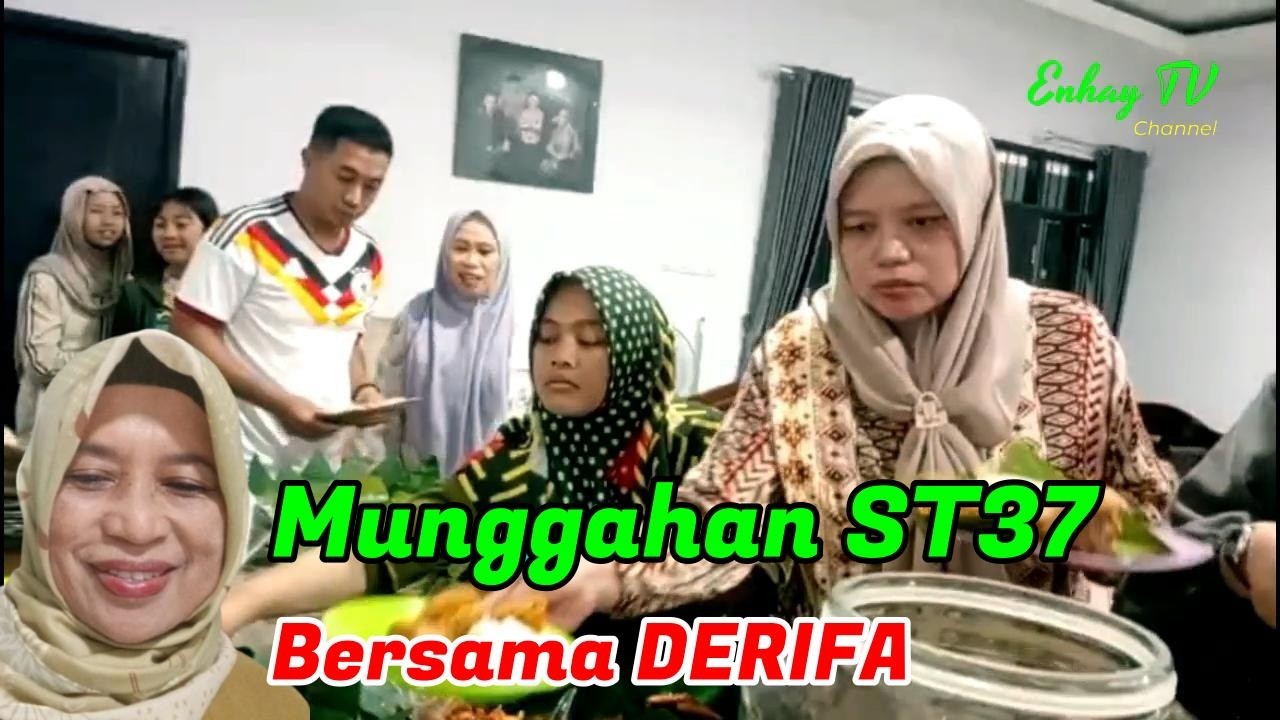 Rame Dan Meriah Munggahan ST37 Bersama DERIFA