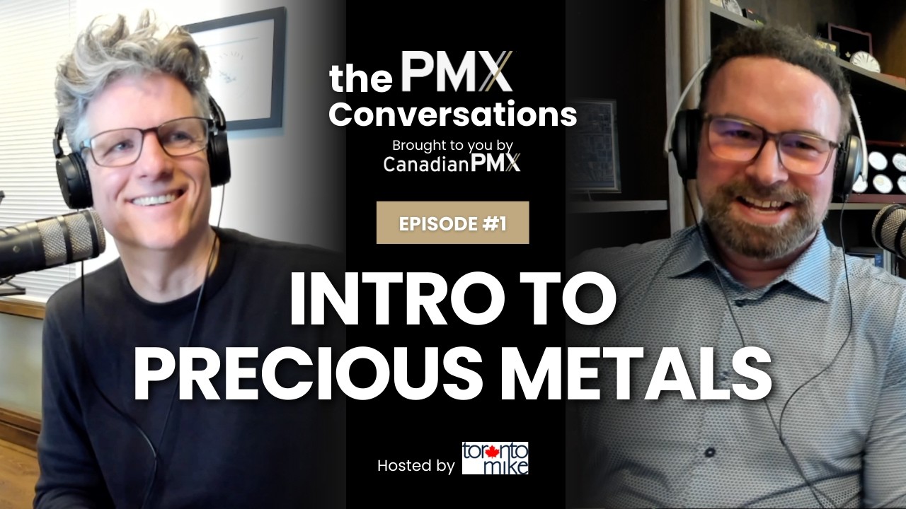 Intro to Precious Metals: Gold, Silver & Scarcity Explained | The PMX Conversations Ep.1