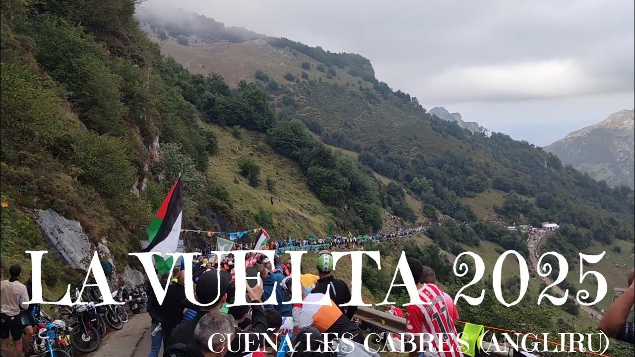 Vuelta Ciclista España 2025. Etapa 13. La Cueña les Cabres (Angliru)