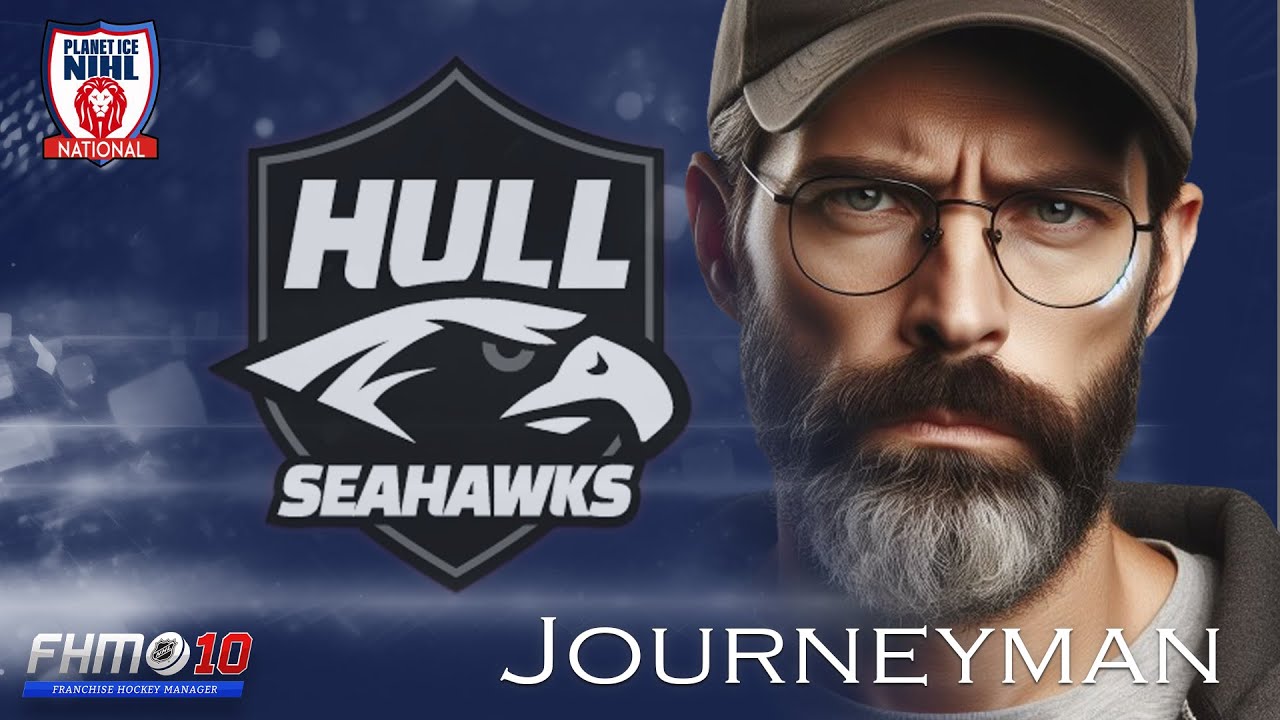 Building A Better Team | Hull Seahawks | Part 8 | Journeyman | FHM10