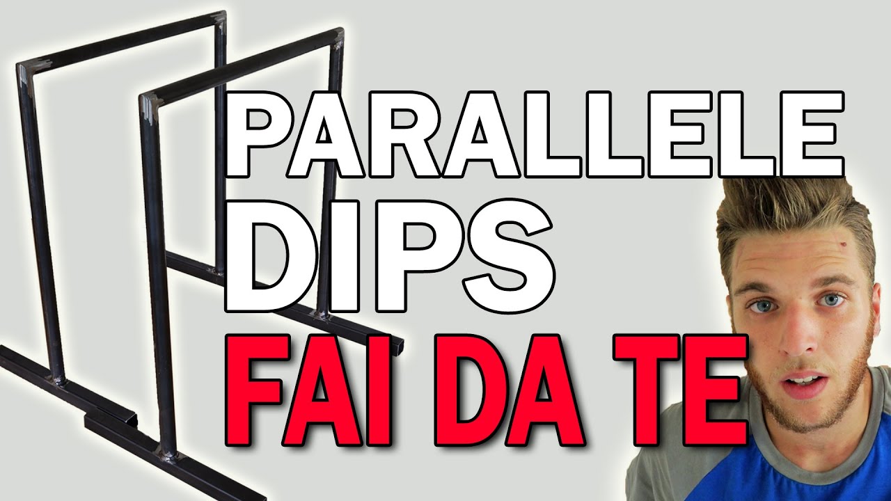 Come Costruire delle PARALLELE per DIP - Home Gym FAI DA TE