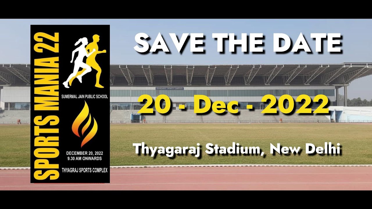 SPORTS MANIA 2022- PRE EVENT AT IGIPESS - Sumermal Jain Public School, New Delhi