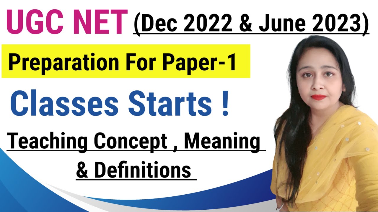 UGC NET Dec 2022 & June 2023 : Preparation For Paper 1 | Ugc Net Paper 1 Classes | Teaching Aptitude