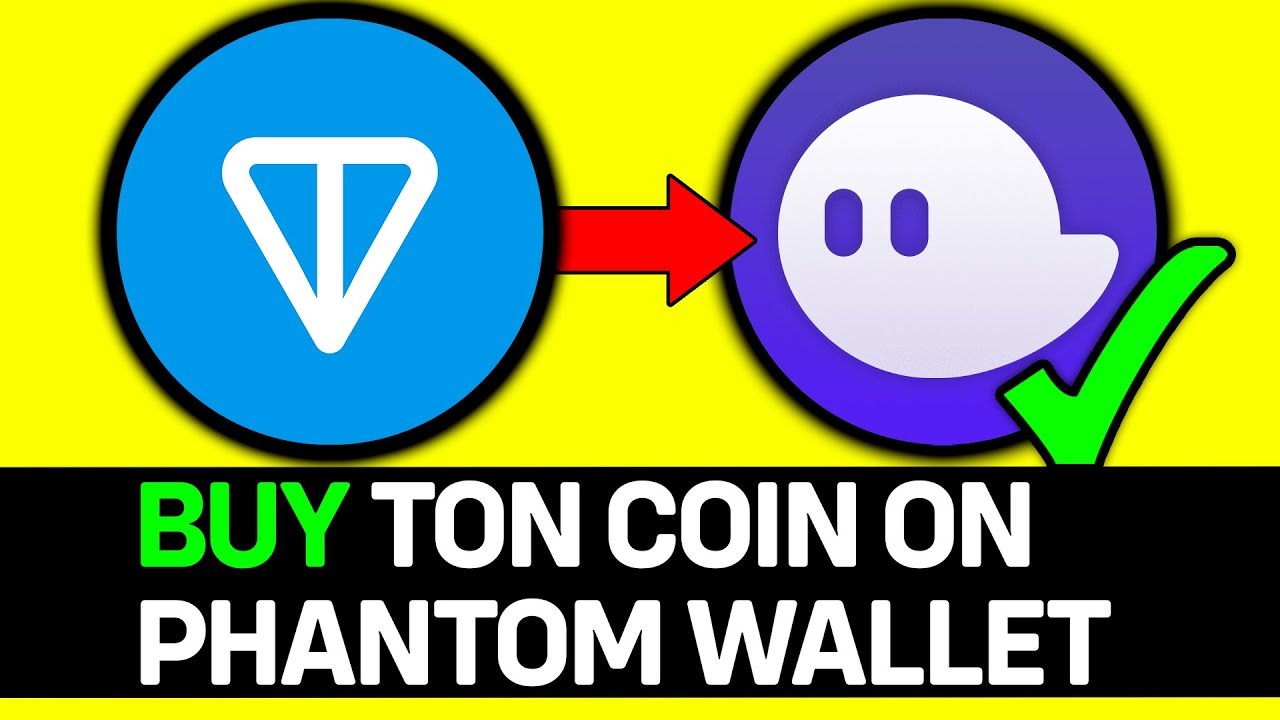 How To Buy TON Coin On Phantom Wallet App 2026 - Full Guide